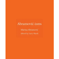 Princeton University Press Abramovi–isms | Marina Abramovi egyéb könyv