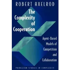 Princeton University Press Complexity of Cooperation | Robert Axelrod egyéb könyv