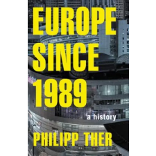 Princeton University Press Europe since 1989 | Philipp Ther egyéb könyv