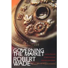 Princeton University Press Governing the Market | Robert Wade egyéb könyv