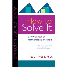 Princeton University Press How to Solve It | Georg Polya egyéb könyv