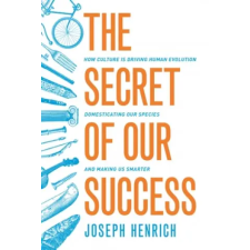 Princeton University Press Secret of Our Success | Joseph Henrich egyéb könyv