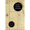 Princeton University Press What Is Global History? | Sebastian Conrad