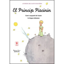  Princip piscinin. Testo milanese (El) – Antoine De Saint-Exupéry, G. Gandini idegen nyelvű könyv