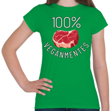 PRINTFASHION 100% VEGÁNMENTES - Női póló - Zöld