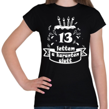 PRINTFASHION 13 lettem - Női póló - Fekete női póló