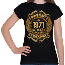 PRINTFASHION 1971 november awesome - Női póló - Fekete női póló