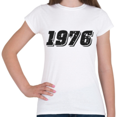 PRINTFASHION 1976 - Női póló - Fehér