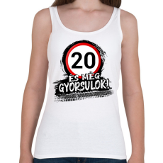 PRINTFASHION 20 és még gyorsulok - Női atléta - Fehér