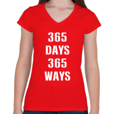 PRINTFASHION 365 nap 365 úticél - Női V-nyakú póló - Piros női póló