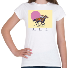 PRINTFASHION 3...2...1... lovaglás - Női póló - Fehér