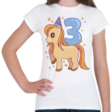 PRINTFASHION 3 éves unikornis - Női póló - Fehér női póló