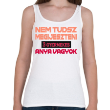 PRINTFASHION 3 gyermekes anya vagyok - Női atléta - Fehér női trikó