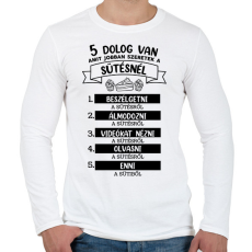 PRINTFASHION 5 dolog van amit jobban szeretek a sütésnél - Férfi hosszú ujjú póló - Fehér