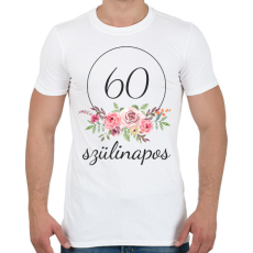 PRINTFASHION 60 éves szülinapos - Férfi póló - Fehér