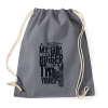 PRINTFASHION a fegyverem sokkal nagyobb, mint a tiéd - Sportzsák, Tornazsák - Grafitszürke