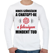PRINTFASHION A feleségem mindent tud - Férfi hosszú ujjú póló - Fehér férfi póló