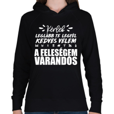 PRINTFASHION A feleségem várandós - Női kapucnis pulóver - Fekete