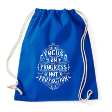 PRINTFASHION A folyamatra koncentrálj... - Sportzsák, Tornazsák - Bright royal tornazsák