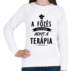 PRINTFASHION A főzés olcsóbb, mint a terápia - Női pulóver - Fehér