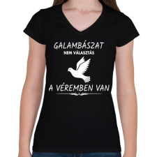 PRINTFASHION A galambászat a véremben van - Női V-nyakú póló - Fekete női póló