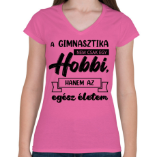 PRINTFASHION A gimnasztika nem csak egy hobbi - Női V-nyakú póló - Rózsaszín