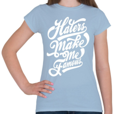 PRINTFASHION A gonoszak tesznek híressé - Női póló - Világoskék női póló