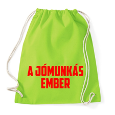 PRINTFASHION A jómunkás ember - Sportzsák, Tornazsák - Limezöld tornazsák