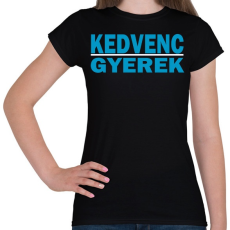 PRINTFASHION A kedvenc gyerek! - Női póló - Fekete