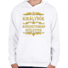PRINTFASHION A királynők augusztusban születtek - Gyerek kapucnis pulóver - Fehér gyerek pulóver, kardigán