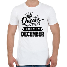 PRINTFASHION A királynők decemberben születnek - Férfi póló - Fehér férfi póló
