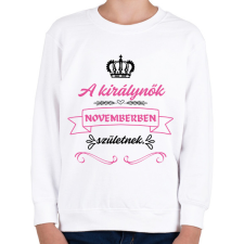 PRINTFASHION A királynők novemberben születnek pink fekete - Gyerek pulóver - Fehér gyerek pulóver, kardigán