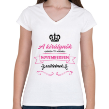 PRINTFASHION A királynők novemberben születnek pink fekete - Női V-nyakú póló - Fehér női póló