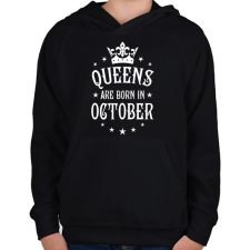 PRINTFASHION A királynők októberben születnek - Gyerek kapucnis pulóver - Fekete gyerek pulóver, kardigán