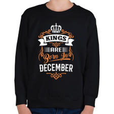 PRINTFASHION A királyok decemberben születnek - Gyerek pulóver - Fekete gyerek pulóver, kardigán