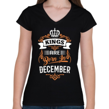 PRINTFASHION A királyok decemberben születnek - Női V-nyakú póló - Fekete női póló