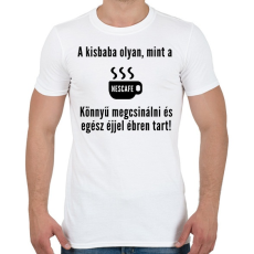 PRINTFASHION a kisbaba olyan mint a nescafe - Férfi póló - Fehér