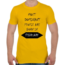 PRINTFASHION A legdominánsabb emberek februárban születnek - Férfi póló - Sárga