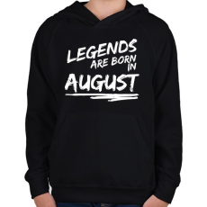 PRINTFASHION A legendák augusztusban születnek - Gyerek kapucnis pulóver - Fekete