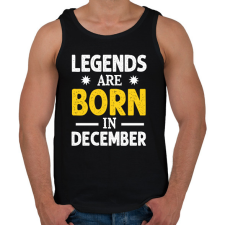 PRINTFASHION A legendák decemberben születtek - Férfi atléta - Fekete atléta, trikó