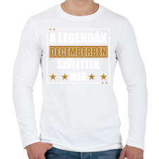 PRINTFASHION A legendák decemberben születtek meg - Férfi hosszú ujjú póló - Fehér férfi póló