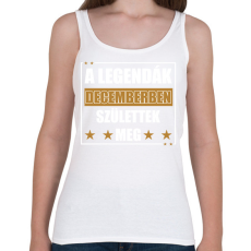 PRINTFASHION A legendák decemberben születtek meg - Női atléta - Fehér