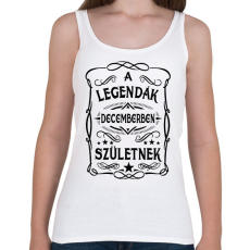 PRINTFASHION A legendák decemberben születtek - Női atléta - Fehér