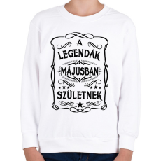 PRINTFASHION A legendák májusban születnek - Gyerek pulóver - Fehér