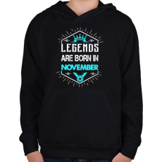 PRINTFASHION A legendák novemberben születnek - Gyerek kapucnis pulóver - Fekete