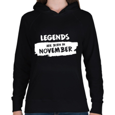 PRINTFASHION A legendák novemberben születnek - Női kapucnis pulóver - Fekete női pulóver, kardigán