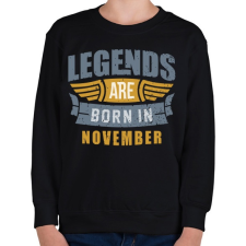 PRINTFASHION A legendák novemberben születtek - Gyerek pulóver - Fekete gyerek pulóver, kardigán