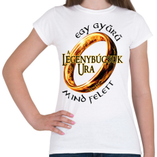 PRINTFASHION A Legénybúcsúk Ura, egy gyűrű mind felett! - Női póló - Fehér