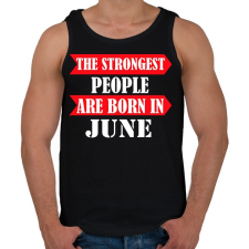PRINTFASHION A legerősebb emberek júniusban születnek - Férfi atléta - Fekete atléta, trikó