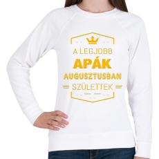 PRINTFASHION A legjobb apák augusztus - Női pulóver - Fehér